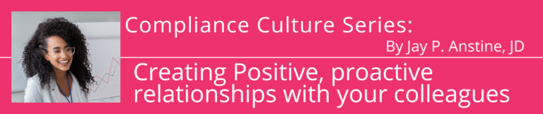 Engage Leaders in a Culture of Compliance