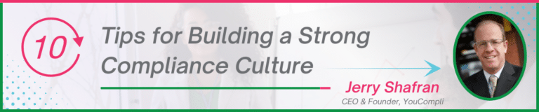 10 tips for building a strong healthcare compliance culture